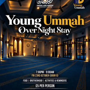 Young Ummah Overnight Stay | 23rd-24th October 2026